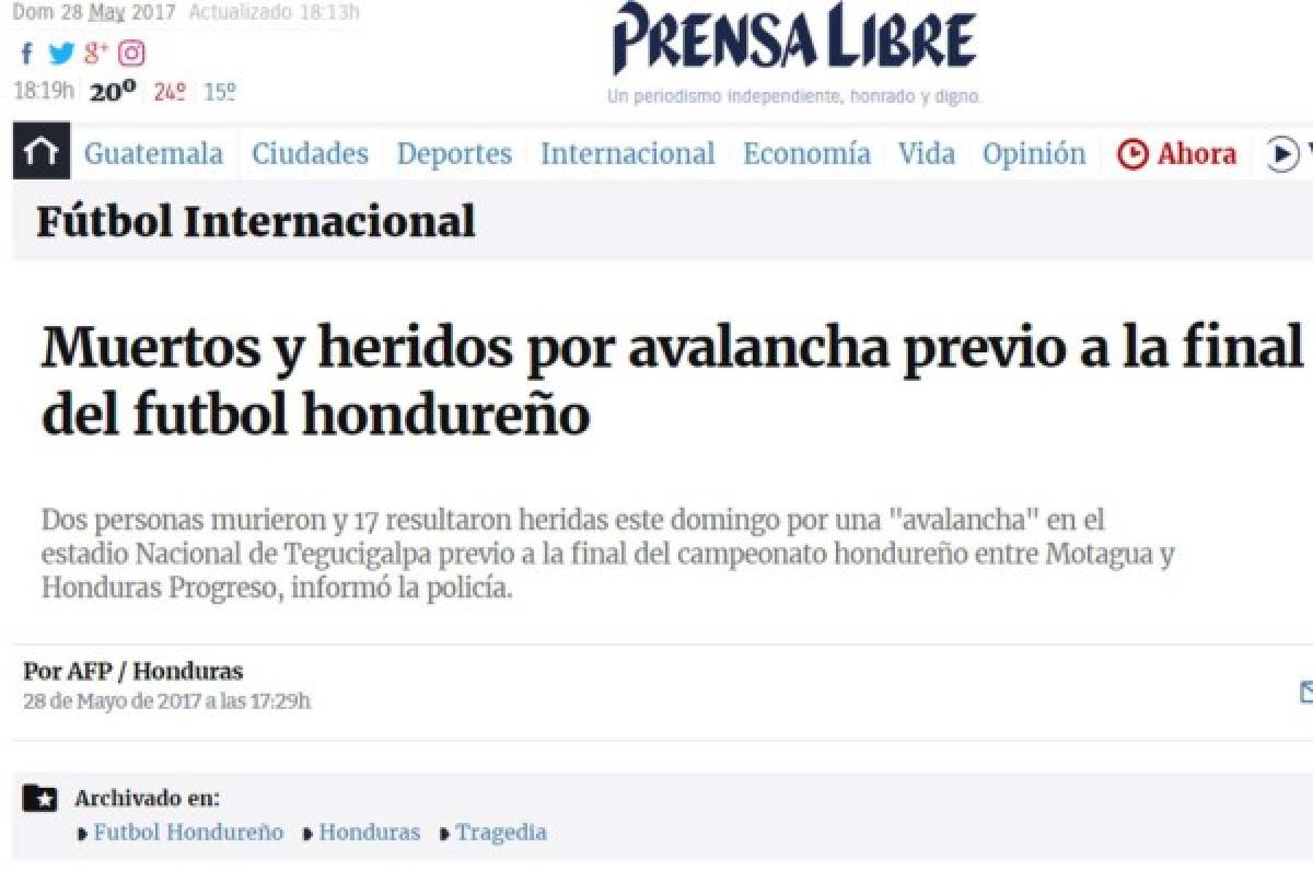 ¡TRISTEZA! La prensa mundial hace eco de la tragedia en la final de Honduras