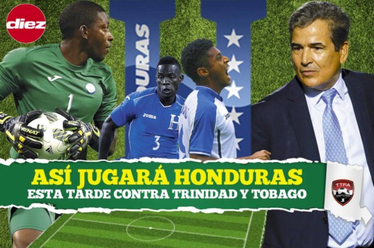 OFICIAL: Así jugará Honduras esta tarde contra Trinidad y Tobago