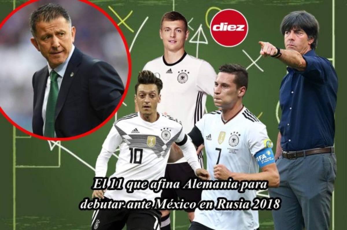 ¡Agarrate México! Filtran el 11 titular de Alemania para debutar en el Mundial de Rusia 2018