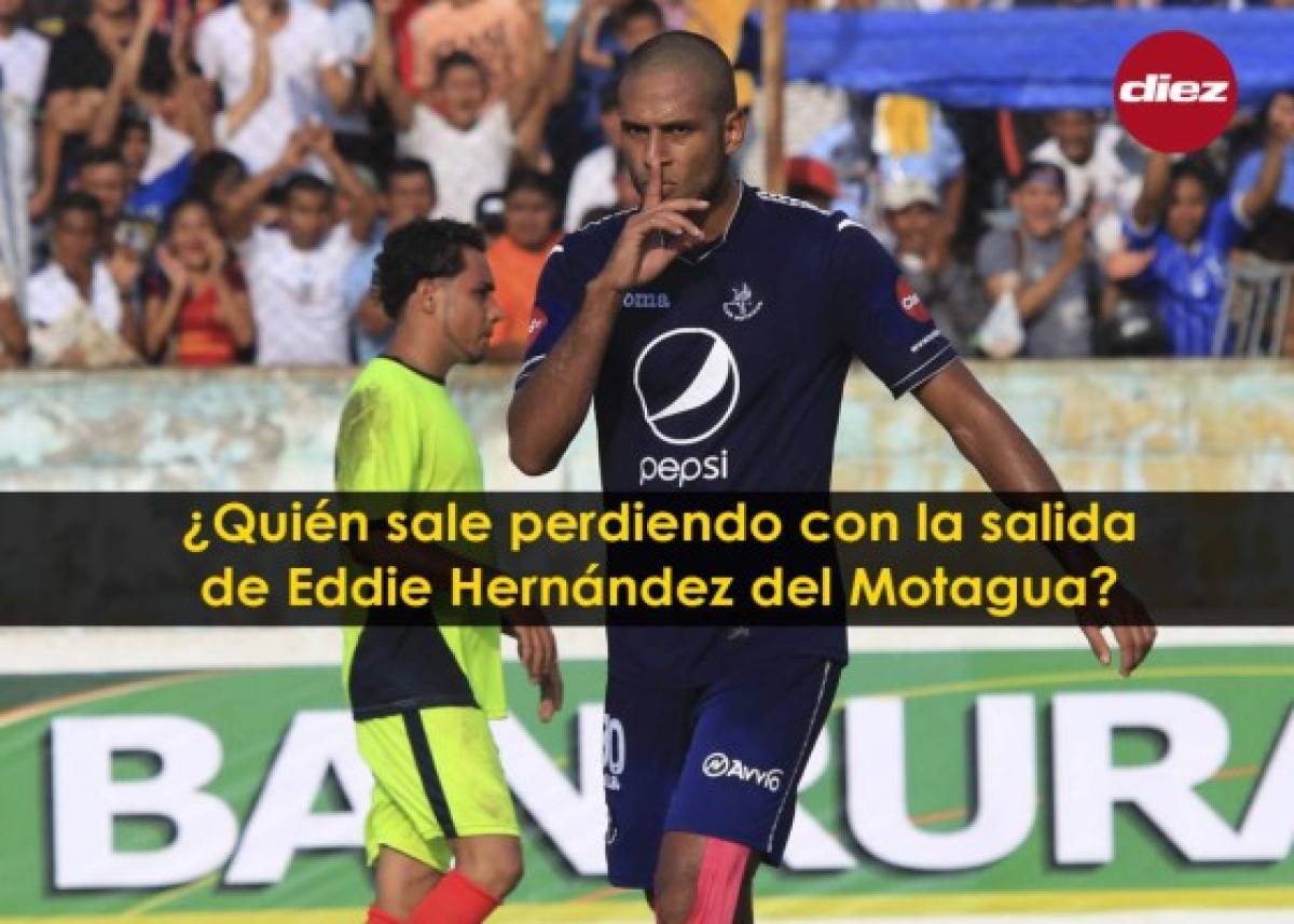 ¿Quién sale perdiendo con la salida de Eddie Hernández del Motagua?