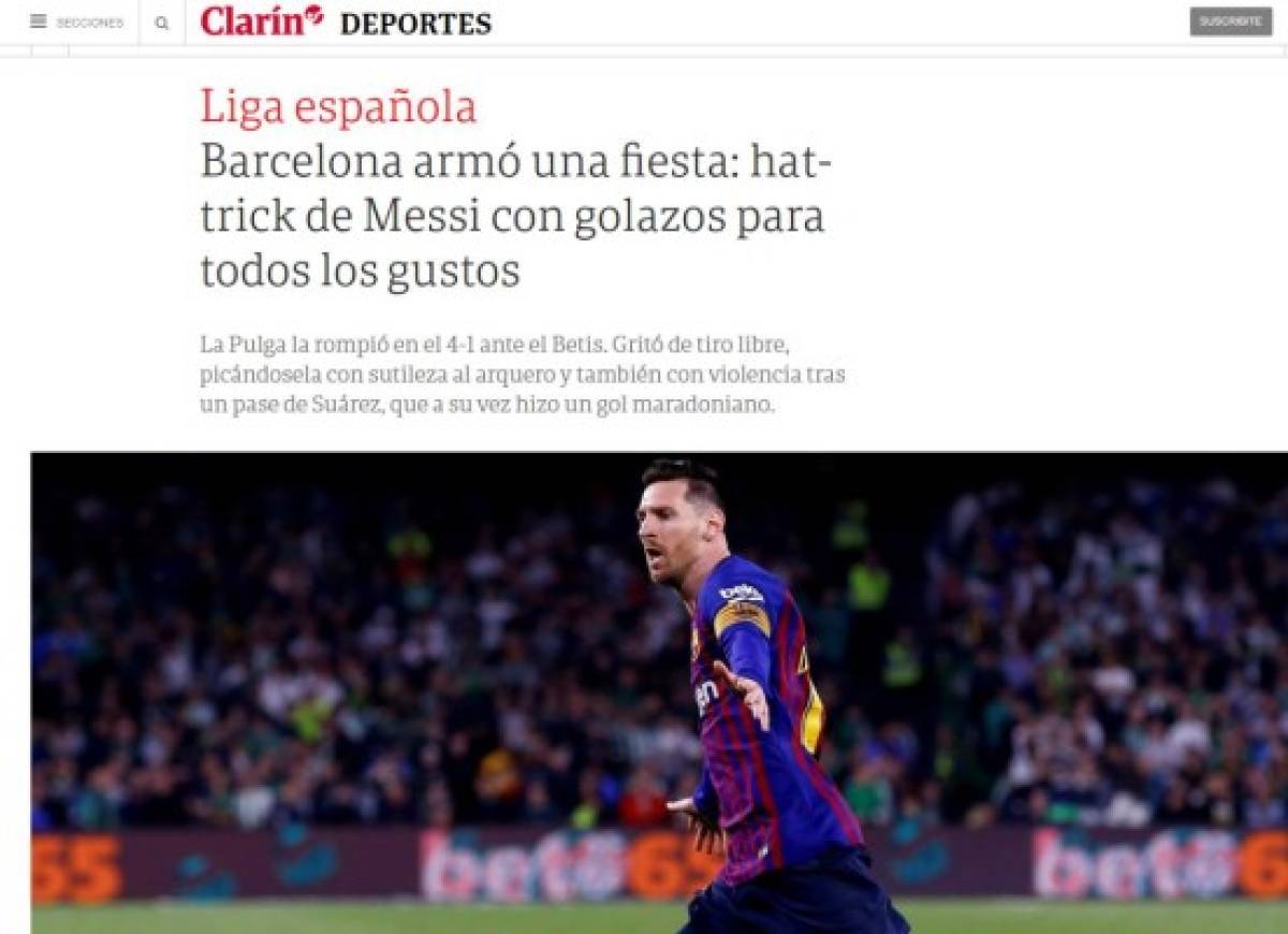 Las portada se rinden a Lionel Messi tras el hattrick contra el Betis en La Liga