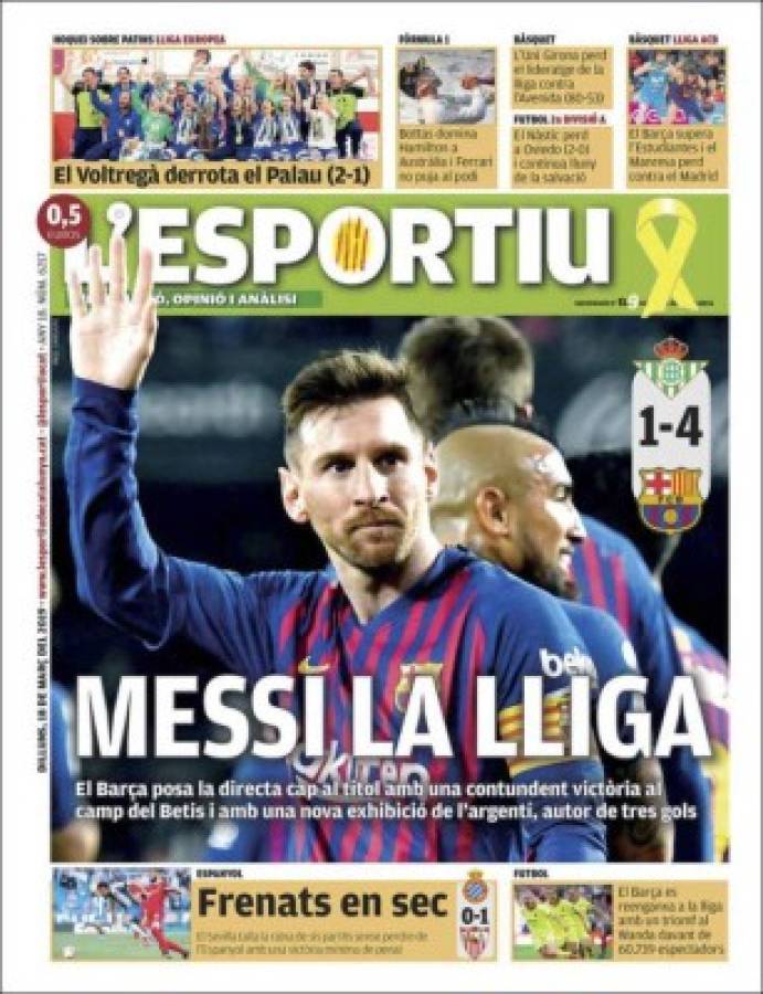 Las portada se rinden a Lionel Messi tras el hattrick contra el Betis en La Liga