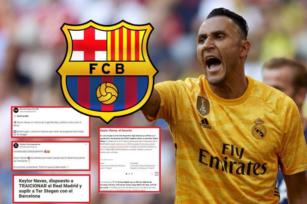 “Dispuesto a traicionar a Real Madrid” y “se deja querer”: Keylor Navas interesa al Barcelona y así reaccionó la prensa