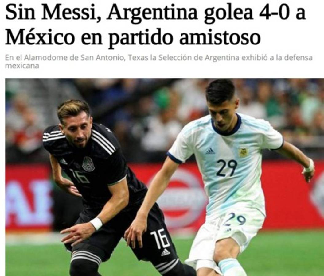 Lo que dice la prensa mundial tras la paliza de Argentina a México: 'Pesadilla y desastre'