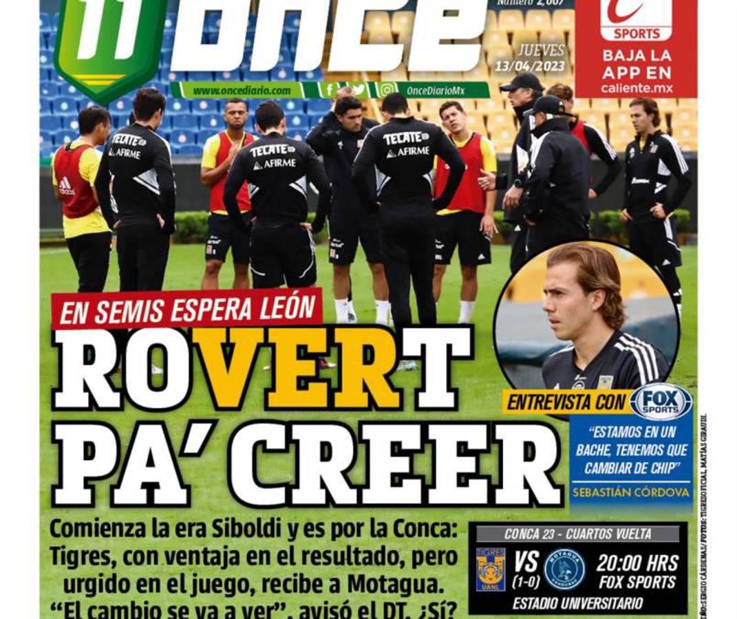 “Le vamos a meter tres al Motagua”, “Tigres va a resurgir”: Prensa mexicana ve de menos a las “Águilas” en El Volcán