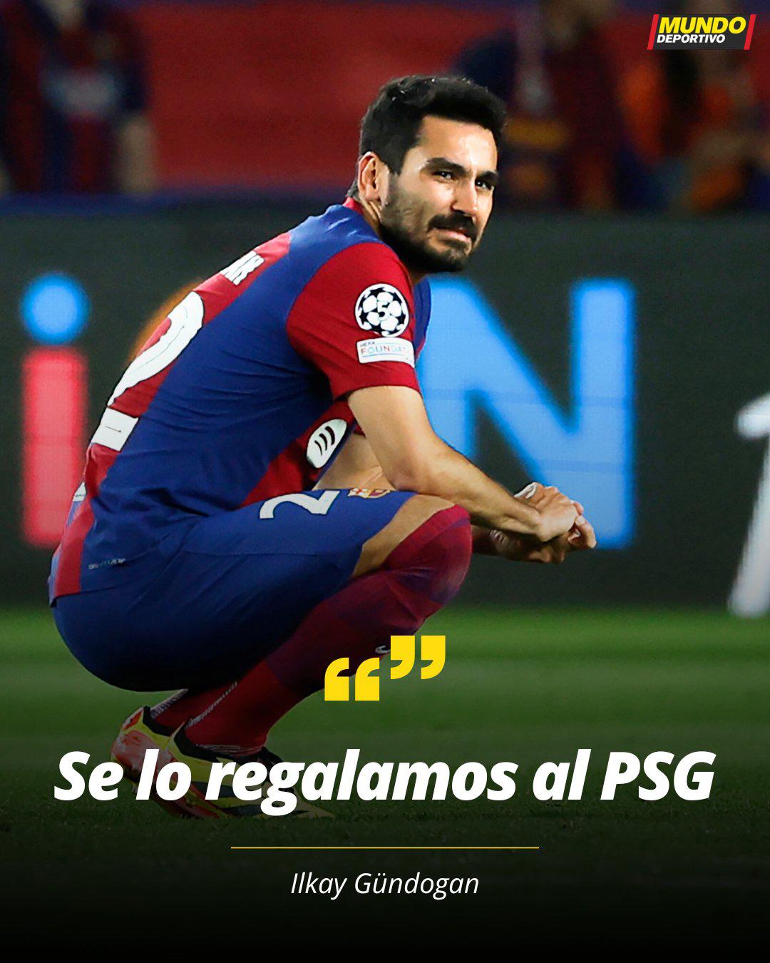 Gündogan divide al vestuario y señala a los cuatro culpables de la debacle de Barcelona ante PSG: “Eso te mata...”