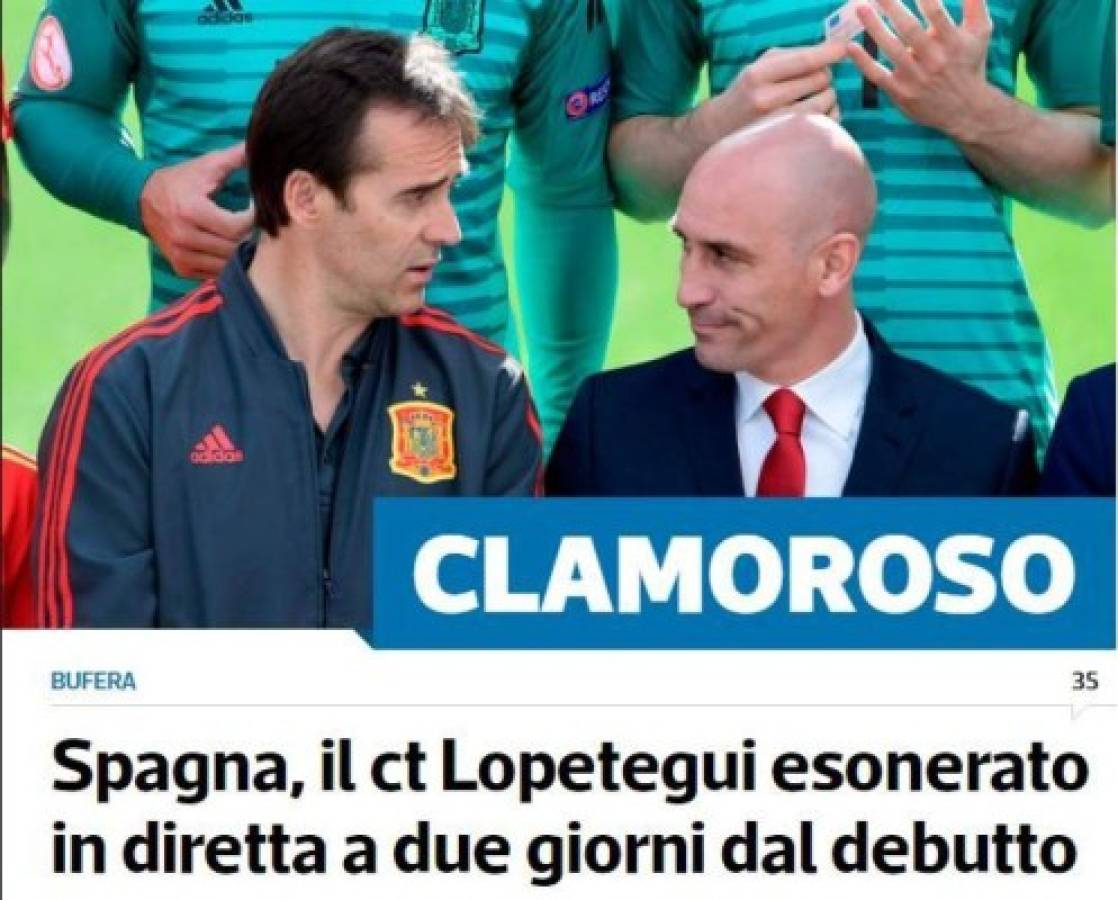 'Guerra Civil' y 'alta traición', titulares de la prensa mundial tras despido de Lopetegui