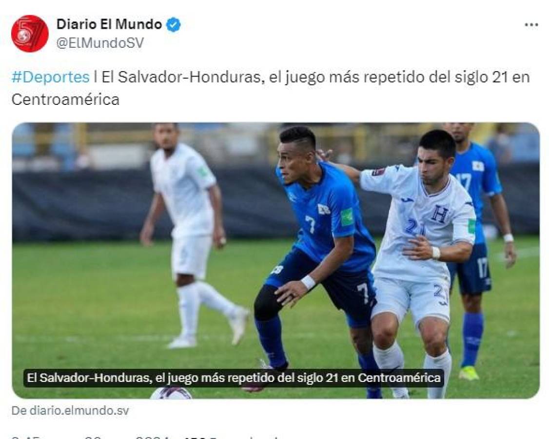 Lo que dice la prensa sobre el Honduras vs El Salvador: “Interesa poco” y “seguirá maquillando su realidad”