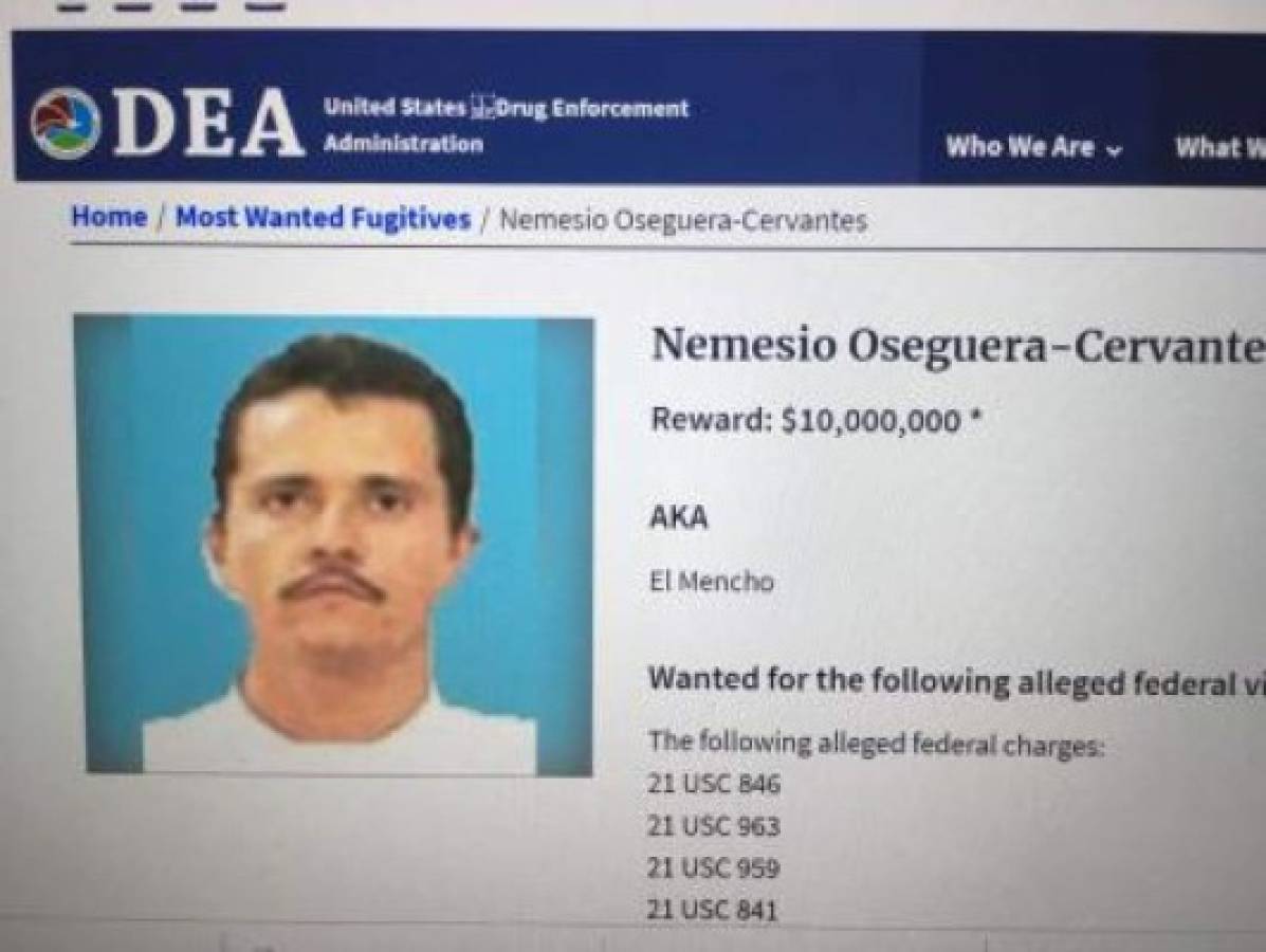 Informe especial: 'El Mencho” es el nuevo Chapo Guzmán, reveló la DEA