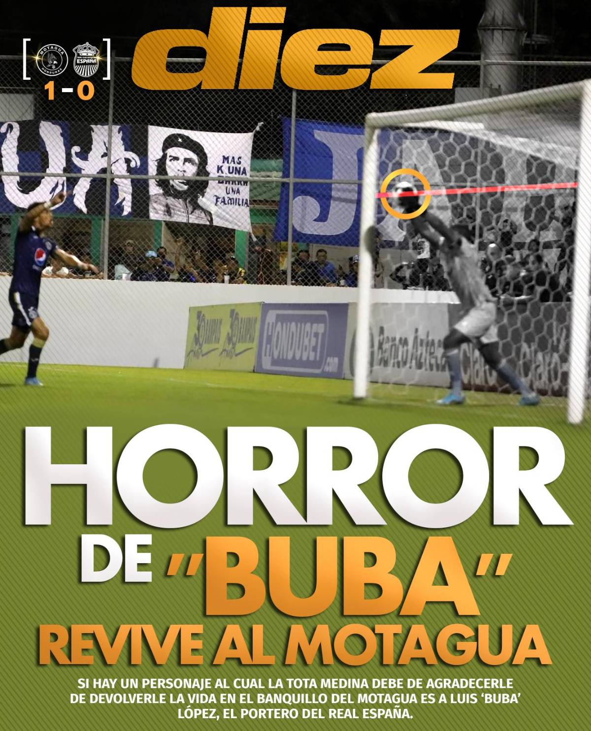 Horror de “Buba” revive al Motagua