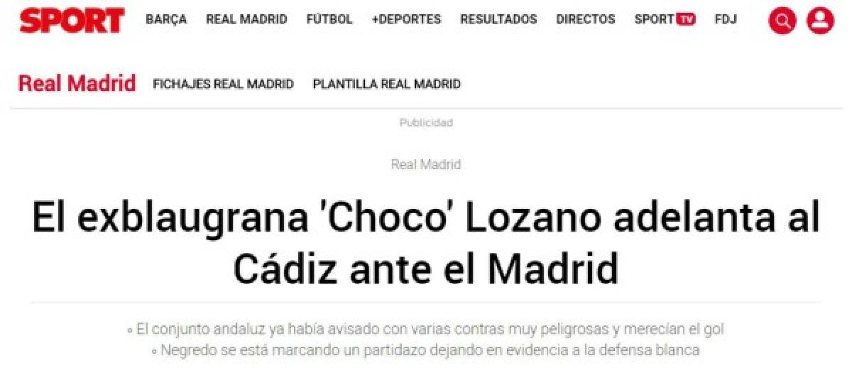 Lo que dijo la prensa mundial sobre el triunfo del Cádiz ante Real Madrid gracias al 'Choco' Lozano