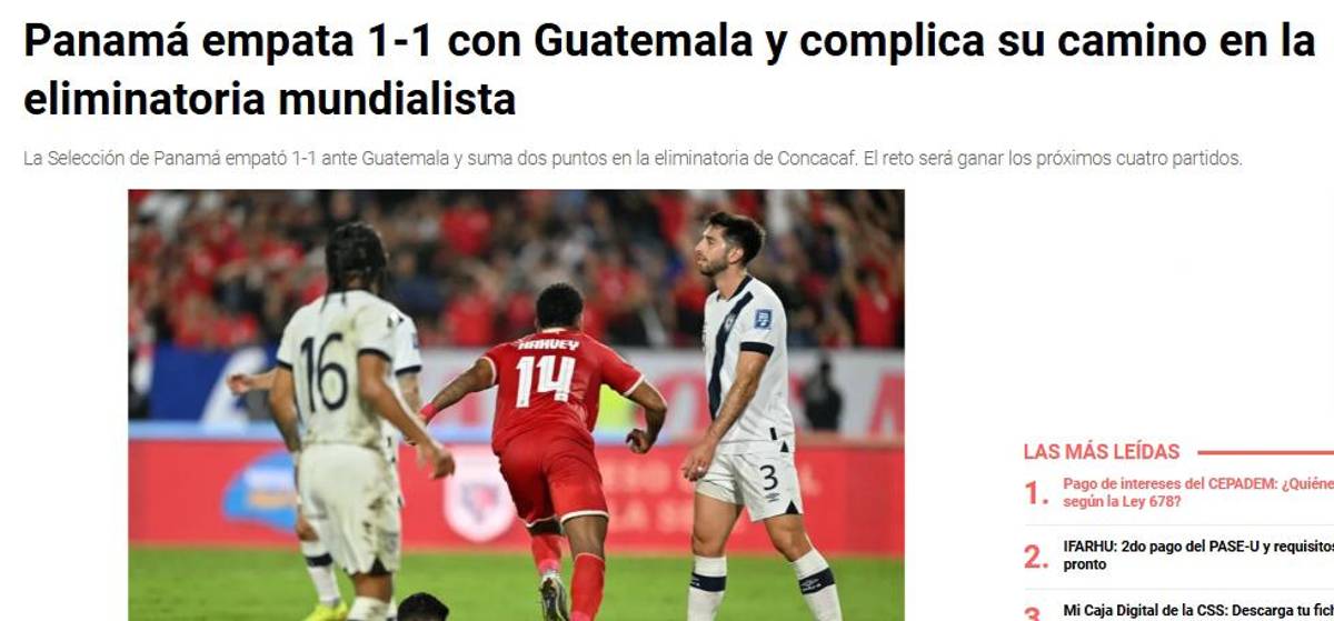 Panamá se desinfla y empata ante Guatemala: así reacciona la prensa y apuntan contra el árbitro Said Martínez