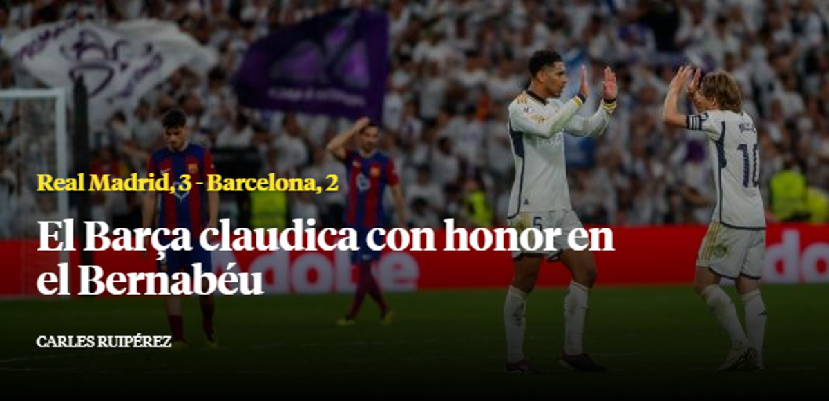 La prensa reacciona luego del triunfo del Real Madrid en el Clásico: “Barcelona alcanza un nuevo nadaplete”