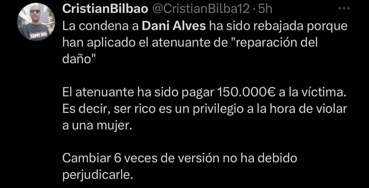 “Ser rico da el privilegio de violar”, “Rubiales irá a 7 años por un beso”: las reacciones en redes tras la condena de Dani Alves
