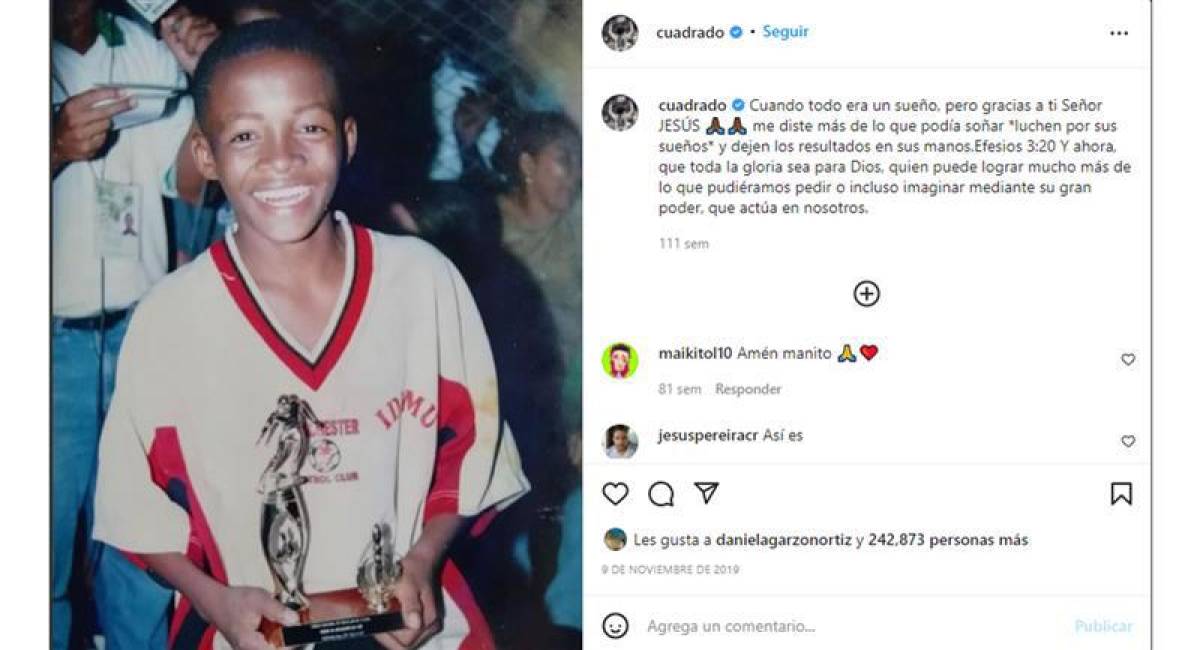 Juan Guillermo Cuadrado contó el duro comienzo cuando soñaba con ser uno de los mejores del mundo.