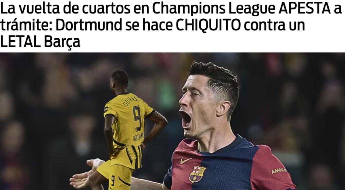 Serie liquidada, semifinales a la vista: así reaccionó la prensa tras la goleada del Barcelona al Dortmund en Champions