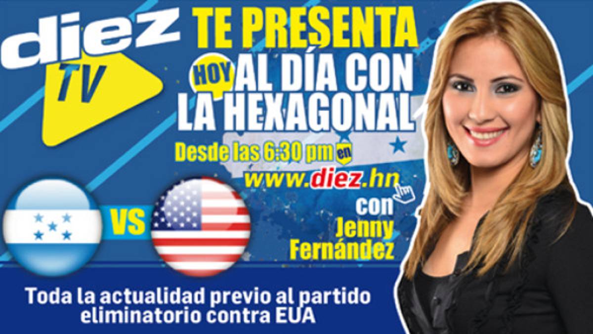 DIEZ TV: Al día con la hexagonal