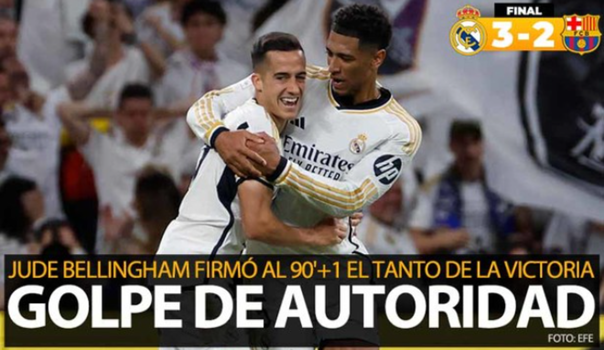 La prensa reacciona luego del triunfo del Real Madrid en el Clásico: “Barcelona alcanza un nuevo nadaplete”