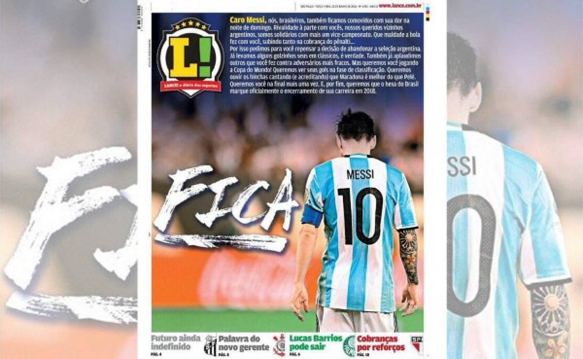Diario de Brasil le pide a Messi que no se retire con un mensaje irónico