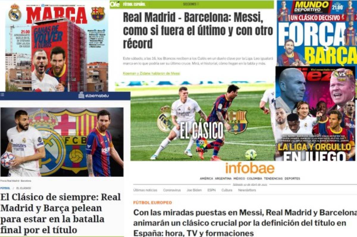 '¿Su último Clásico?': Messi se roba las portadas Real Madrid-Barcelona de la liga española