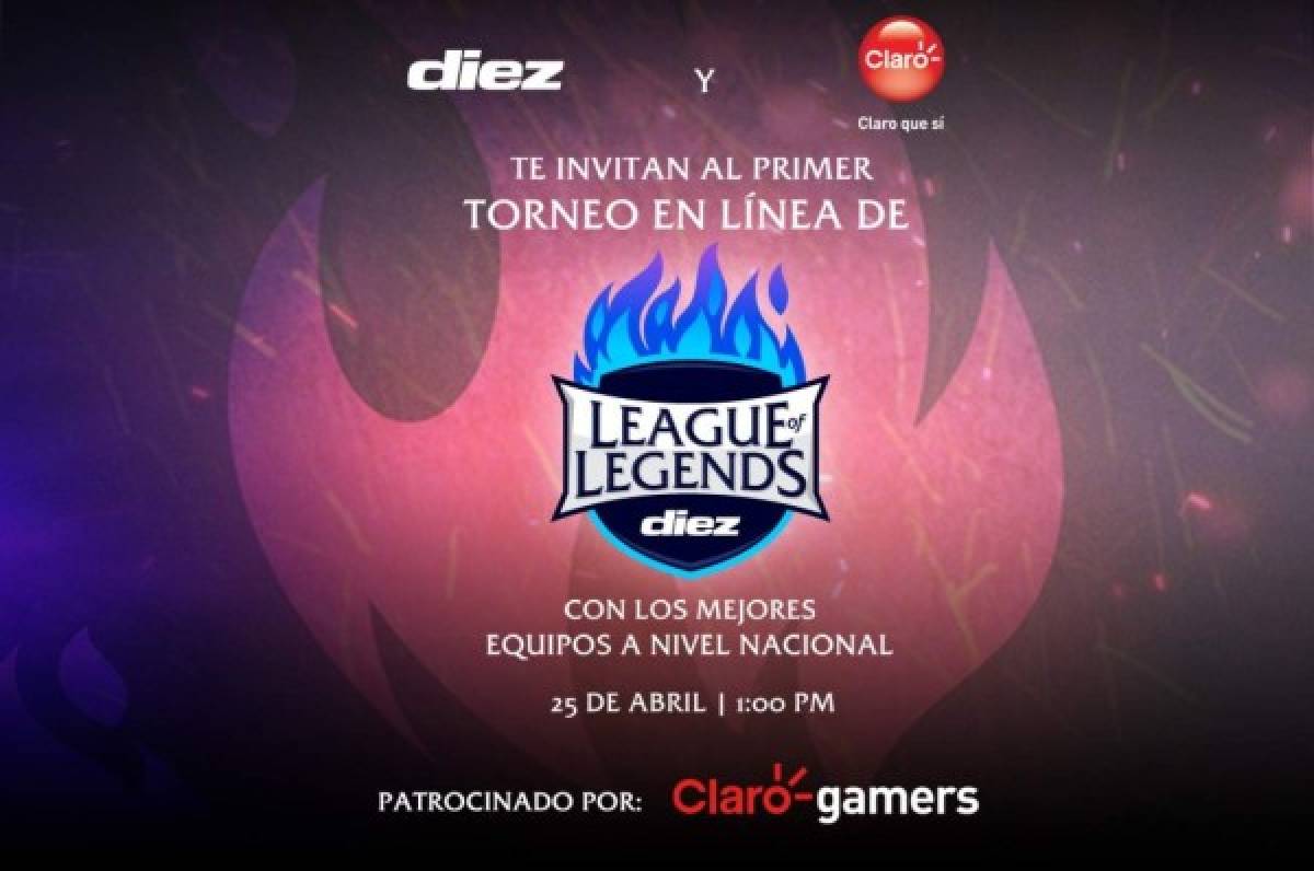 #ClaroQueMeQuedoEnCasa: Se viene el primer torneo de League of Legends de DIEZ y CLARO