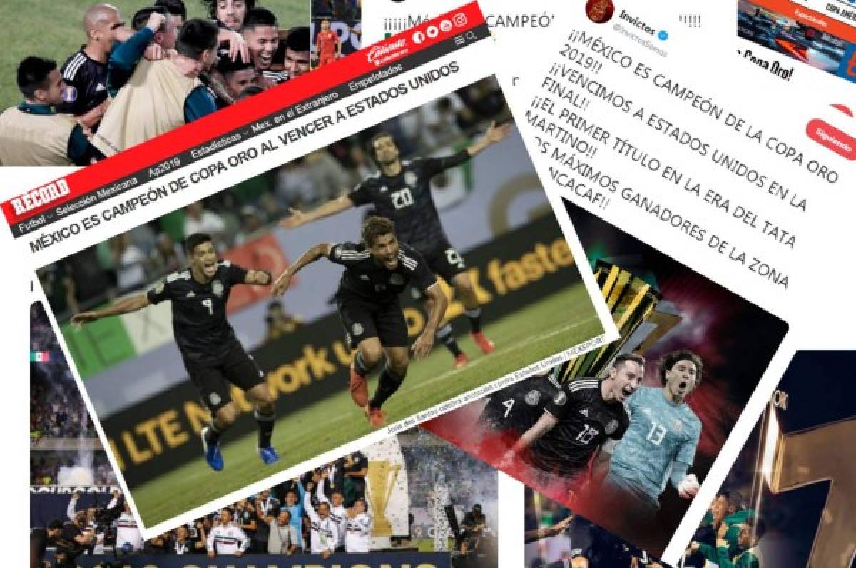 Lo que dicen los medios tras el título de México en Copa Oro 2019