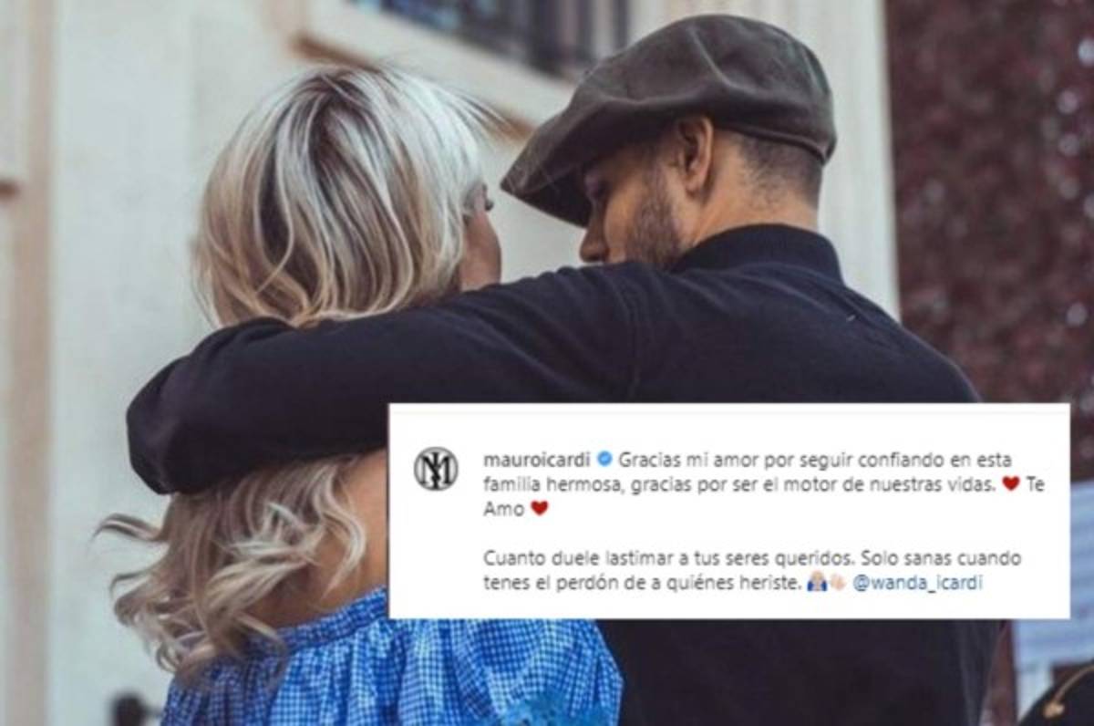 Wanda perdonó a Icardi: 'Gracias mi amor por seguir confiando en esta familia hermosa'