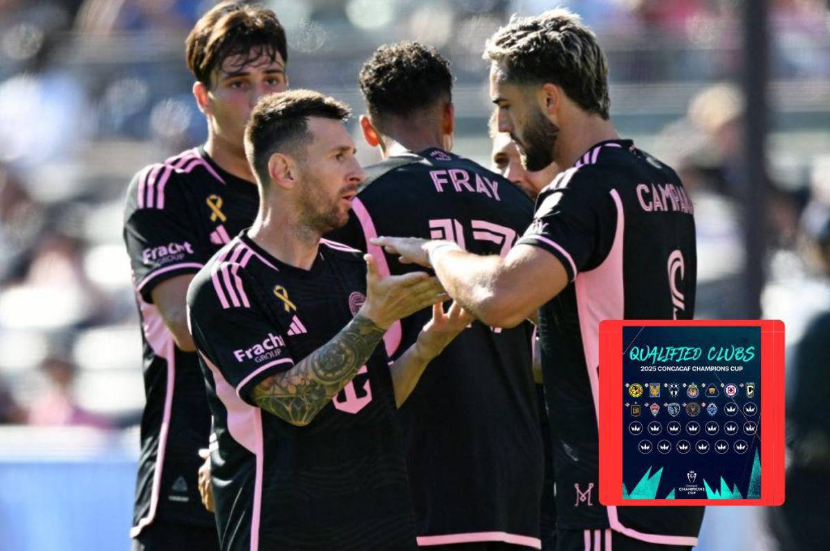 Concacaf Champions Cup 2025: Estos son los clubes clasificados hasta el momento al torneo internacional ¿Jugará Messi?