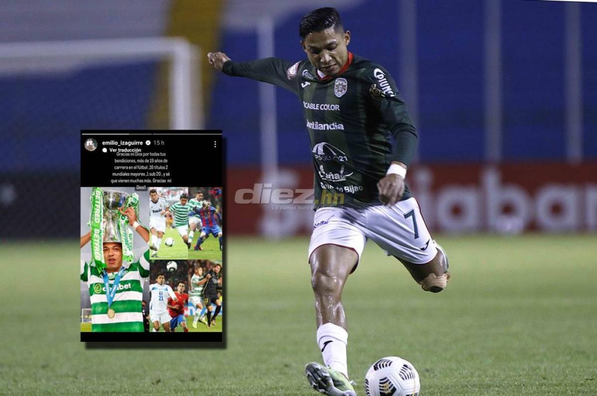 ¿Se retira? El sentido mensaje de Emilio Izaguirre tras no entrar en los planes de Marathón para el Apertura 2022