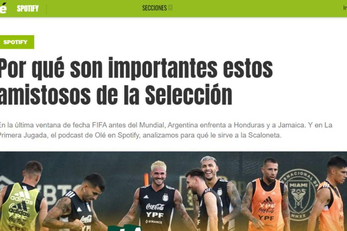 “Es un rival débil”, “un rival sin tanta exigencia”; esto es lo que ha dicho la prensa argentina previo al partido ante Honduras