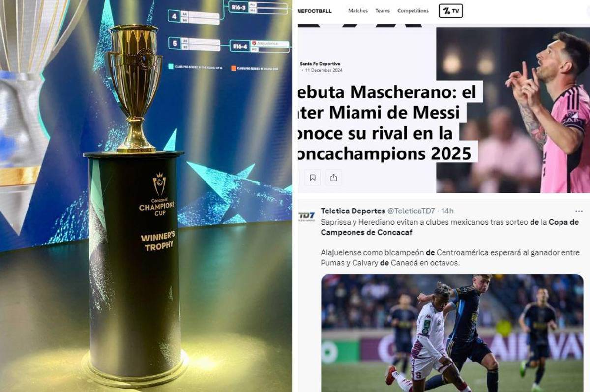 Lo que dice la prensa internacional sobre los cruces de la Copa de Campeones de Concacaf y del rival del Inter Miami de Messi