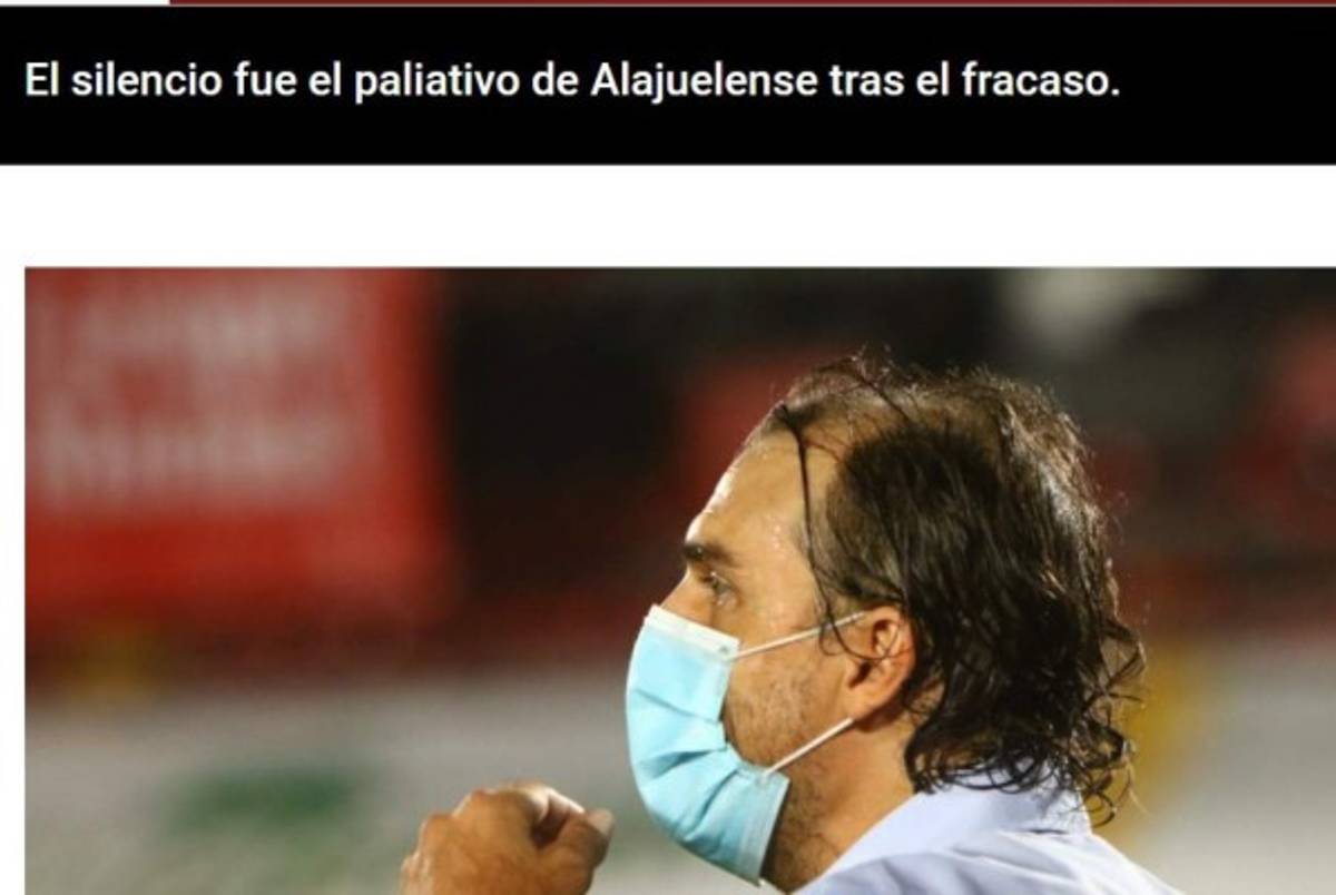 Prensa tica destroza al Alajuelense por su pobre juego y alaba la conquista de Centeno y Saprissa