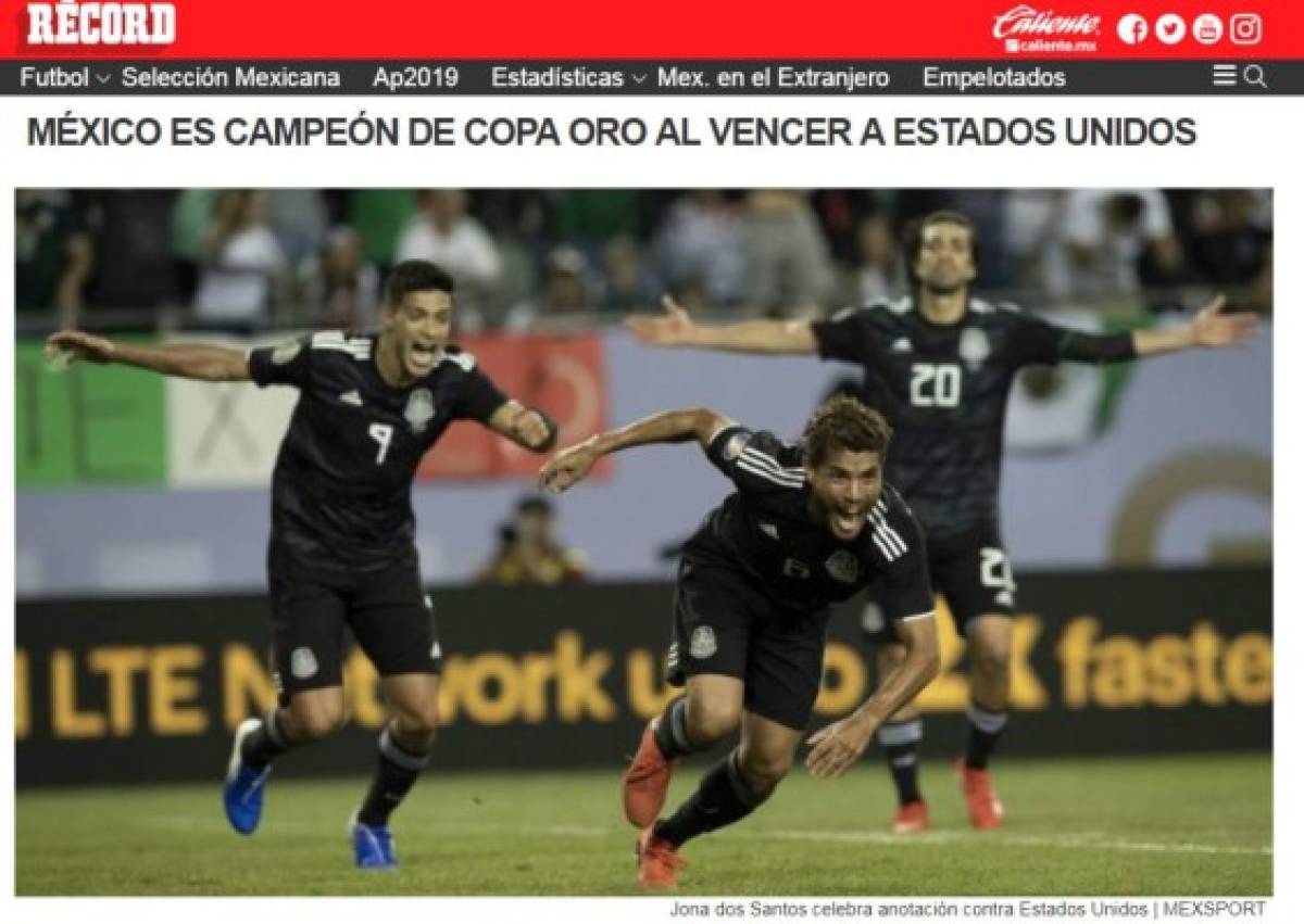 Lo que dicen los medios tras el título de México en Copa Oro 2019