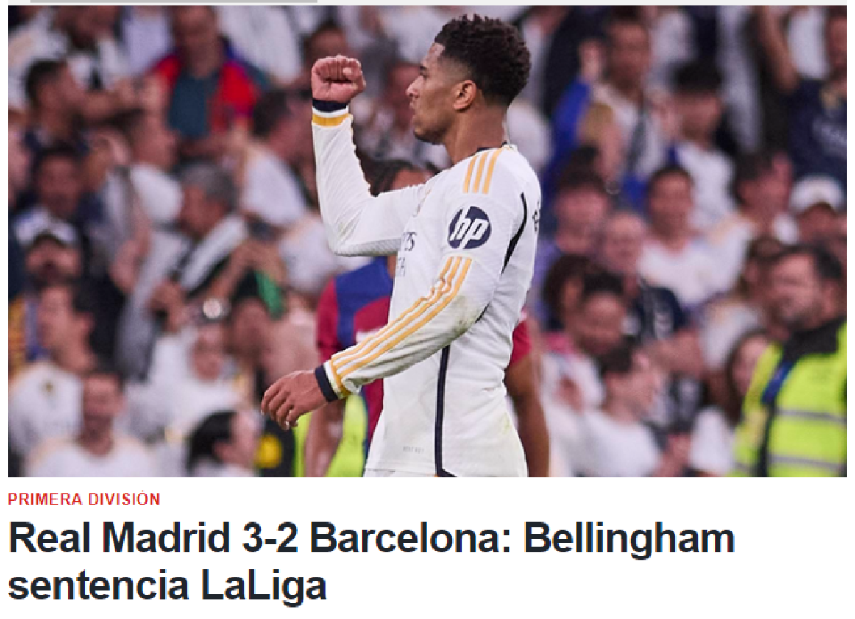 La prensa reacciona luego del triunfo del Real Madrid en el Clásico: “Barcelona alcanza un nuevo nadaplete”
