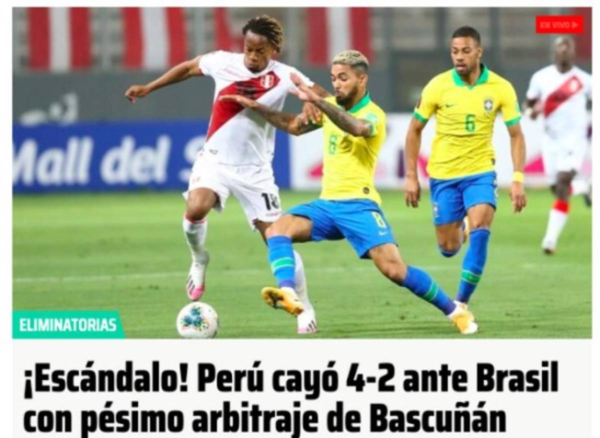 'Árbitro ratero y robo': Así reaccionó la prensa peruana tras del polémico partido ante Brasil    