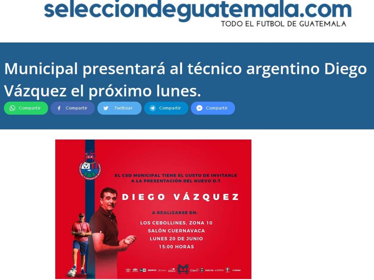 La prensa de Guatemala informó sobre la presentación de Diego Vázquez como el nuevo DT del Municipal el lunes.