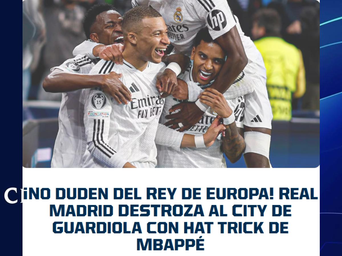 “Mbappé destroza al City”, “El terror de Europa”: Esto dicen los medios de la clasificación de Real Madrid en Champions
