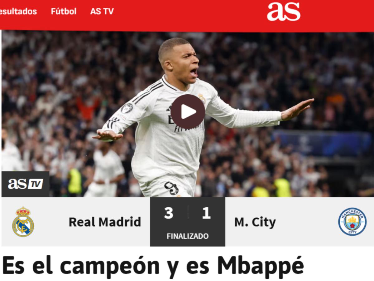 “Mbappé destroza al City”, “El terror de Europa”: Esto dicen los medios de la clasificación de Real Madrid en Champions