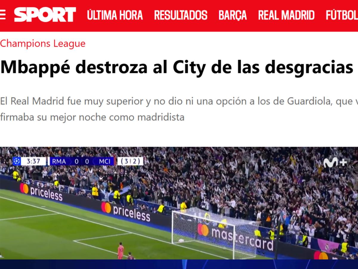 “Mbappé destroza al City”, “El terror de Europa”: Esto dicen los medios de la clasificación de Real Madrid en Champions