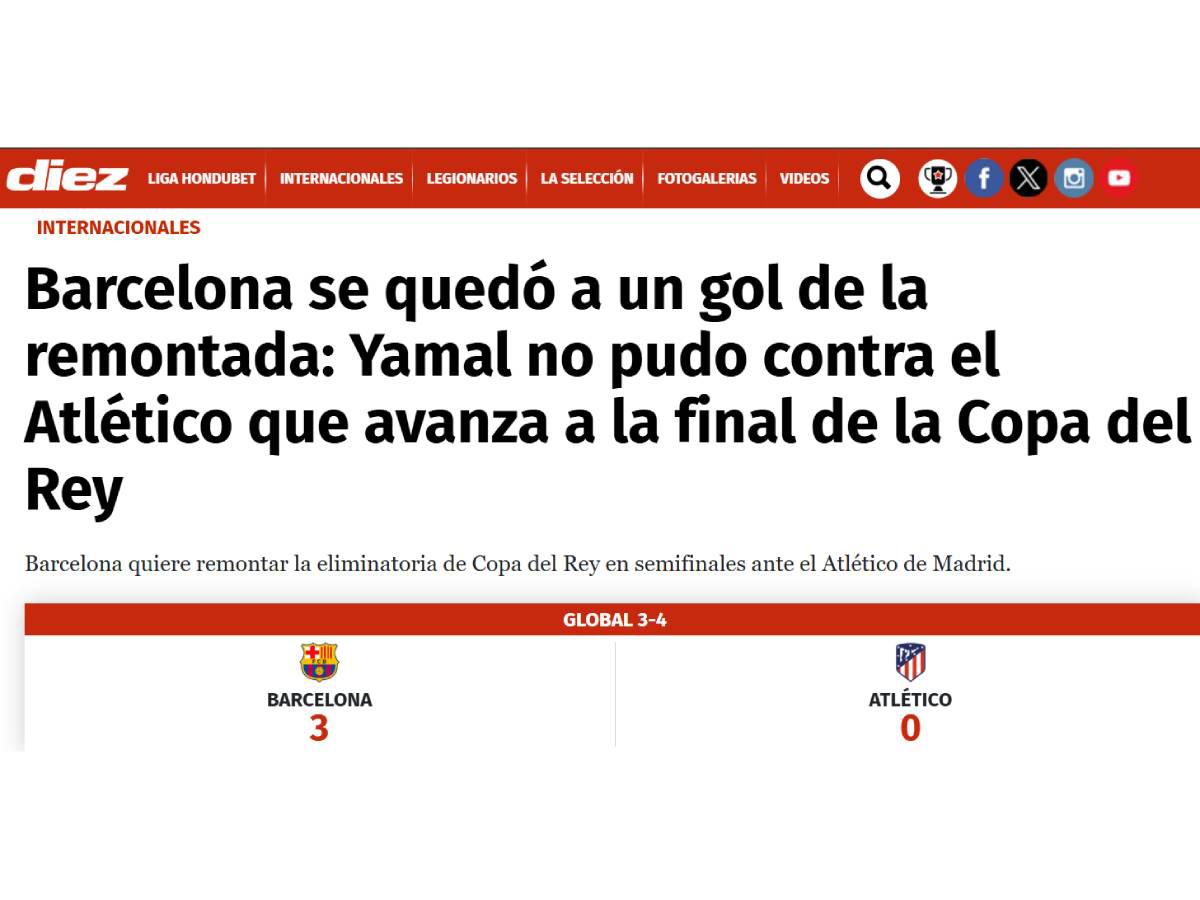 Honor a Barcelona, Al borde de la hazaña: la prensa reacciona tras la eliminación los culés y la clasificación del Atlético