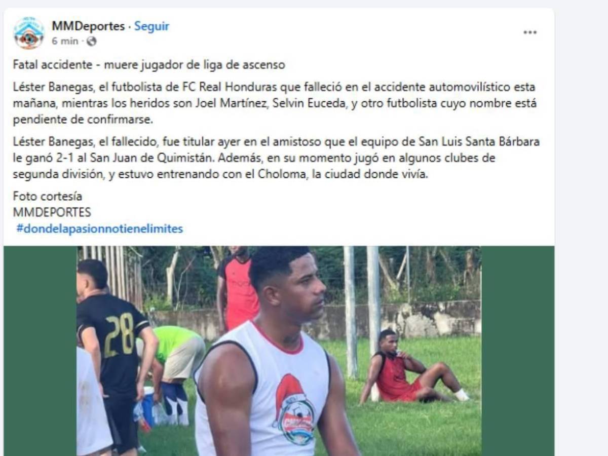 Consternación por muerte de Lester Banegas, exjugador de Liga de Ascenso: este fue su último mensaje de WhatsApp