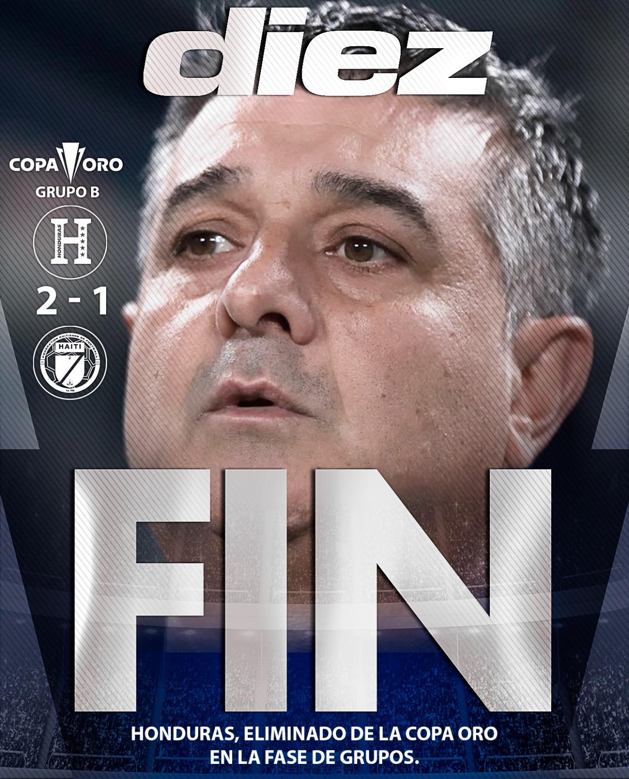La portada de Diario DIEZ tras la pronta eliminación de Honduras en Copa Oro 2023. “Fin” de un proceso.