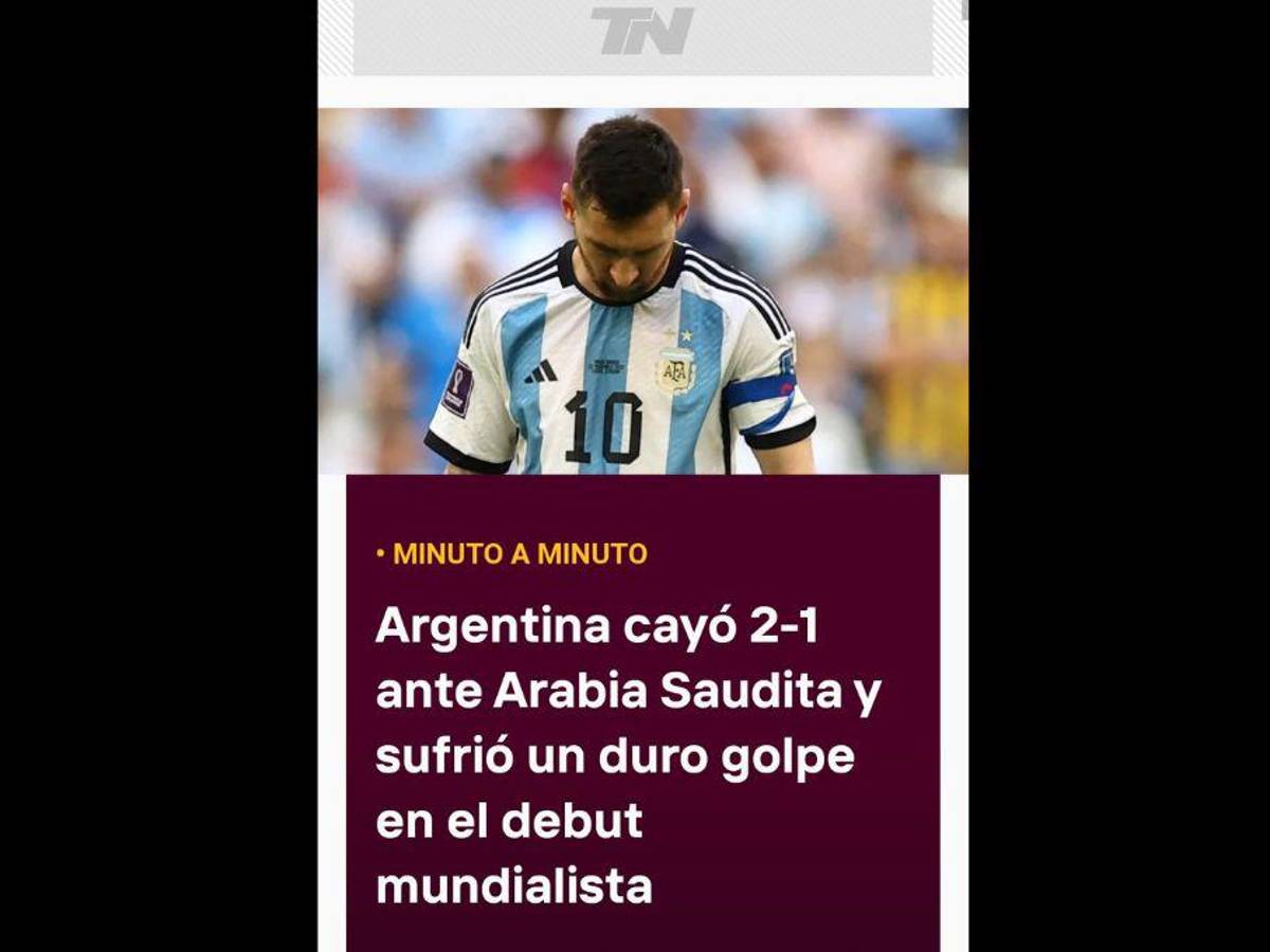 “Ni D10s ayuda al que madruga”: Así reaccionó la prensa tras la derrota de Argentina ante Arabia Saudita en Qatar 2022