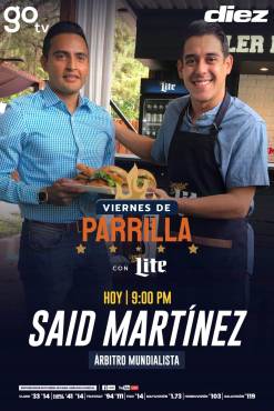 Said Martínez degustó de un exquisito platillo en la “La Parrilla con Miller Lite”, como parte de las entrevistas que se transmiten los viernes a las 9.00pm por DIEZ TV.
