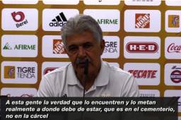 Tuca Ferretti arremetió fuertemente contra los aficionados que provocaron violencia en las afueras del estadio Universitario.