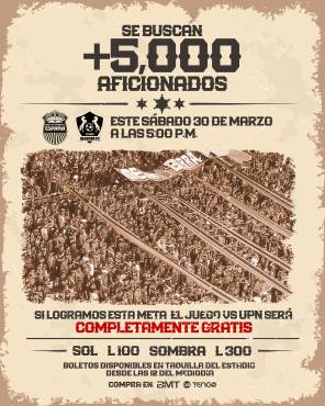 La dirigencia del Real España ha decidido que si al partido contra Olancho FC llegan más de 5 mil aficionados, la entrada para el juego contra UPN serpa gratis.