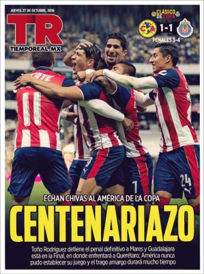 Portadas en México tras la humillación de las Chivas al América: 'Centenariazo'