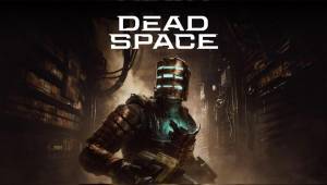 Dead Space ya está disponible para las plataformas de PlayStation 5, Xbox Series X|S y PC.