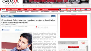 Radio Caracol en su portal fue de los primeros medios colombianos en destacar el fichaje de Osorio con Honduras.