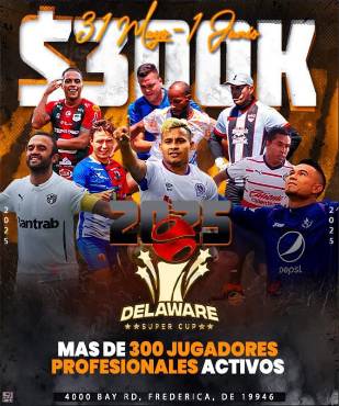 Delaware Super Cup 2025 contará con grandes figuras del fútbol mundial y tremendo jugoso premio económico